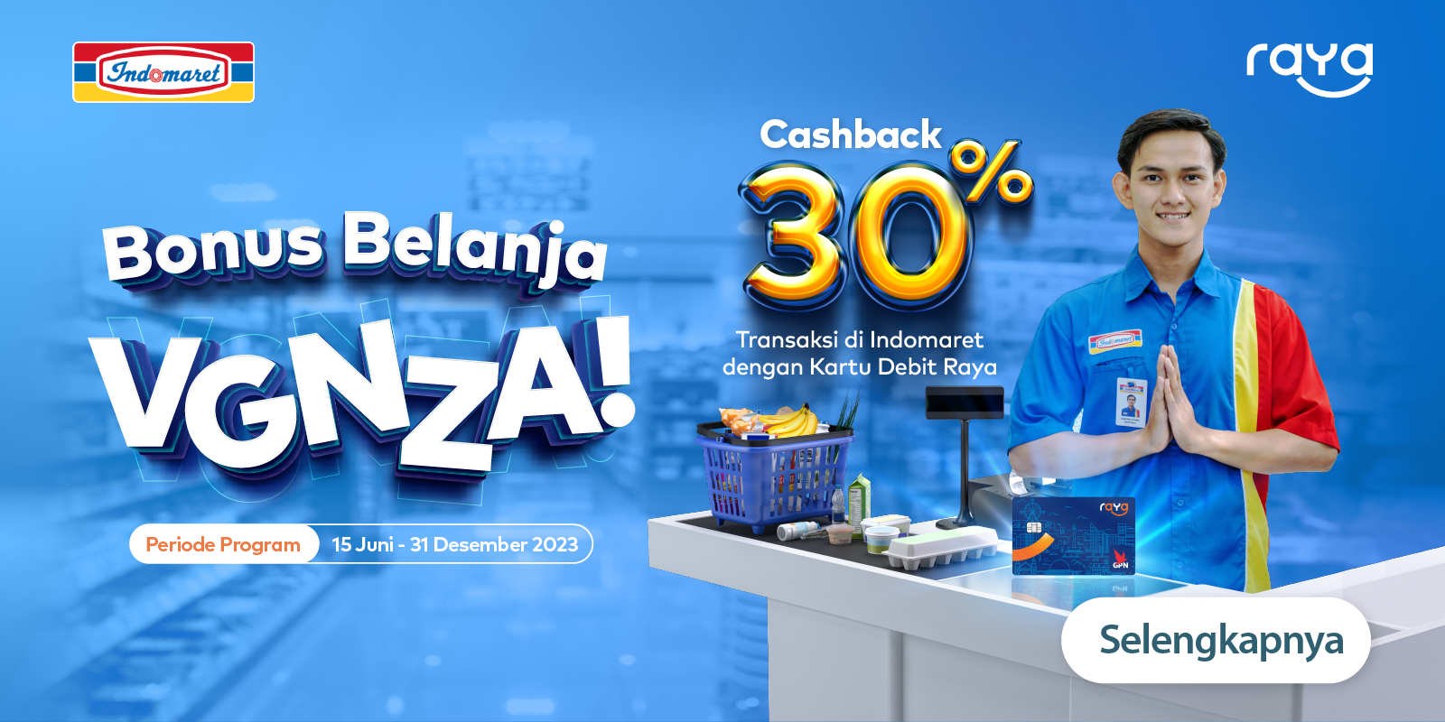 Bonus Belanja VGNZA x Indomaret